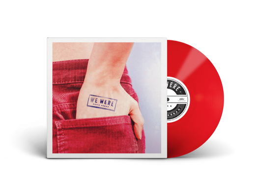 "We Were" Red Cover with Red 7" Vinyl